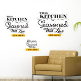 This Kitchen Is Seasoned With Love Wall Decal, 0007, Kitchen Wall Decals, Food Wall Art