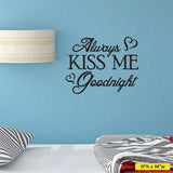 Always Kiss Me Goodnight Wall Decor, 0027, Love Wall Art