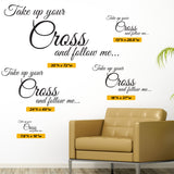 Take Up Your Cross and Follow Me Wall Decal, 0061, Matthew 16:24-26 ESV, bible verse decal, cross decal, christian wall decal, church