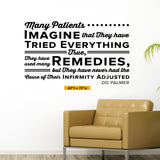 Many patients imagine that they have tried everything, DD Palmer, 0139, Chiropractor Wall Decal