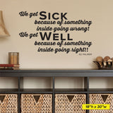 We get sick inside, going wrong, well inside going right., 0211, BJ Palmer, Chiropractor Wall Decal