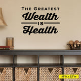 The Greatest Wealth Is Health, Wall Decal, 0310, Chiropractic Office Wall Lettering