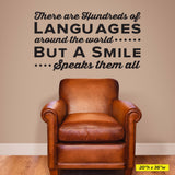 Hundreds Of Languages Around The World But A Smile Speaks Them All, Wall Decal, 0341, Dental Office Wall Lettering