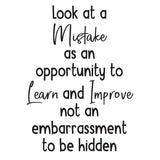 Look at a Mistake as an opportunity - 0466 - School Wall Sticker - Teacher Wall Art