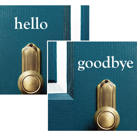 Hello Goodbye Decal, 0045, Door Decal, Door Stickers, Greetings